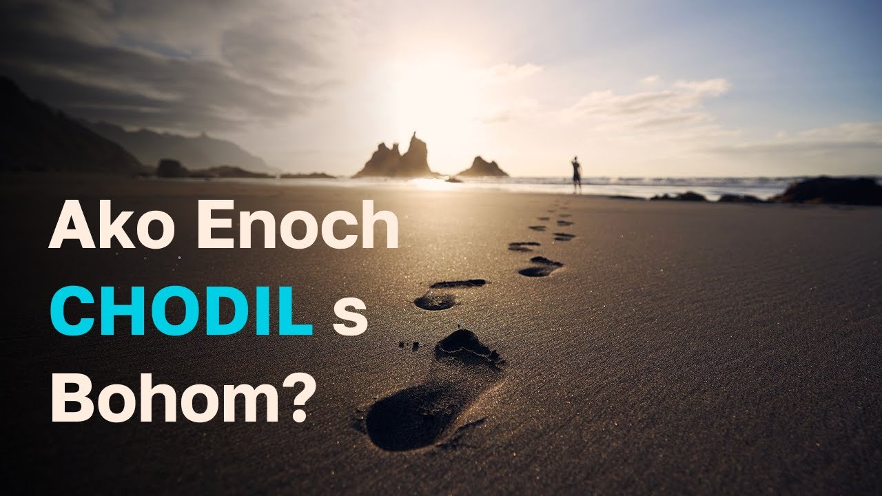 Ako Enoch chodil s Bohom? | Genezis časť 9.