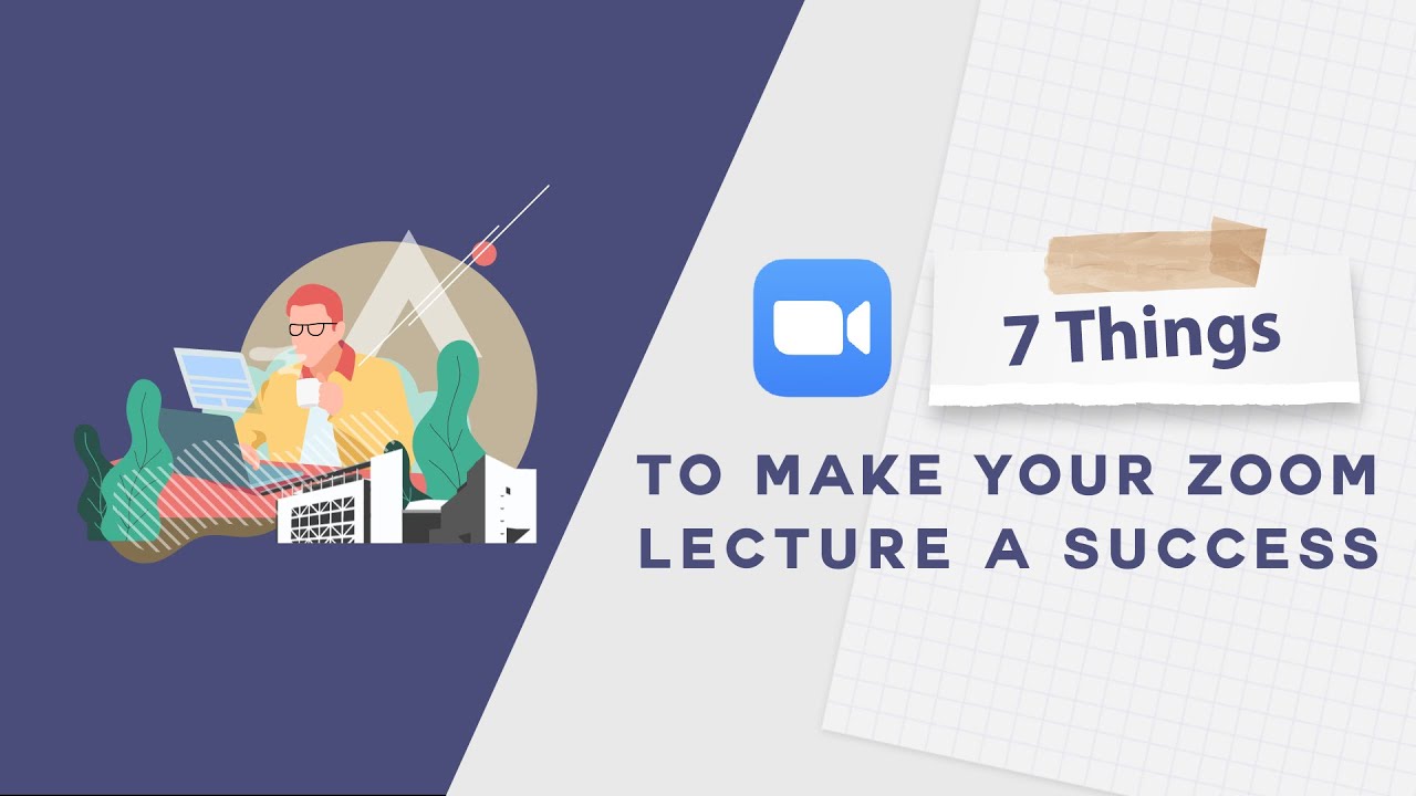 7 things to make your zoom lecture a success YouTube