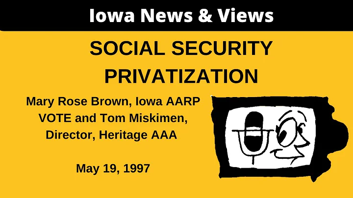 Social Security Privatization - May 19, 1997 - Episode 8