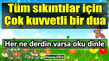 Tüm sıkıntılar için çok etkili bir dua ve tesbihat | Günlük Dualar 2