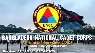 Overview Of BNCC Battalion Collective Camp-4/2026