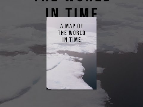 A Map of the World in Time