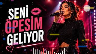 Seni Öpesim Geliyor | Yeni Şarkı | Official Audio