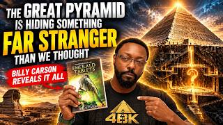 The Great Pyramid Is Hiding Something Far Stranger Than We Thought - Billy Carson Reveals It All