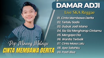 Damar Adji - CINTA MEMBAWA DERITA - TERLALU SADIS | MUSIC LIVE POP REGGAE TERPOPULER