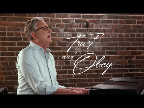 Don Moen - Trust and Obey
