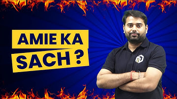 AMIE का सच? | IMPORTANT THINGS TO KNOW ABOUT AMIE EXAM | AMIE WINTER 2023