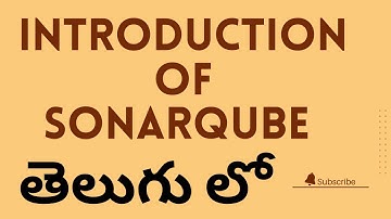SonarQube Introduction #telugu | @CodeKamikaze | Devsecops (1)