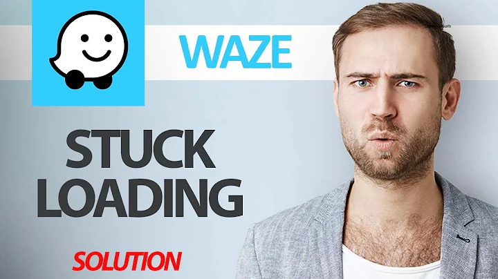 How To Fix Waze Navigation App Stuck Loading Problem | Step By Step