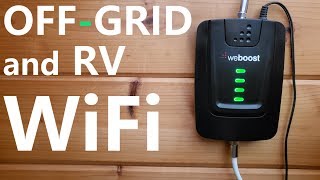 OFF GRID and RV INTERNET // Phone booster from Weboost