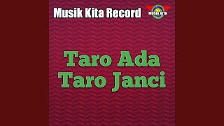 Taro Ada Taro Janci