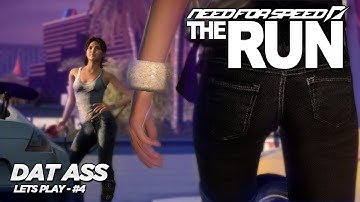 Need for Speed The Run - #4 - Dat Ass (Let