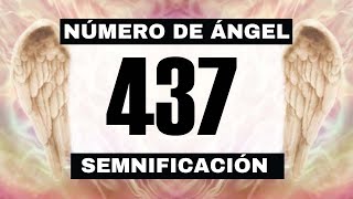 Por qué sigues viendo el número de ángel 437 El significado más profundo detrás de ver el 437