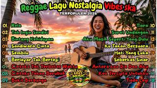 🔥 Kumpulan Lagu Kenangan 80-90an | Ska Reggae Paling Enak Didengar
