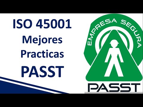 Programa de autogestión de seguridad y salud en el trabajo PASST STPS webinar ISO 45001 Que es SST