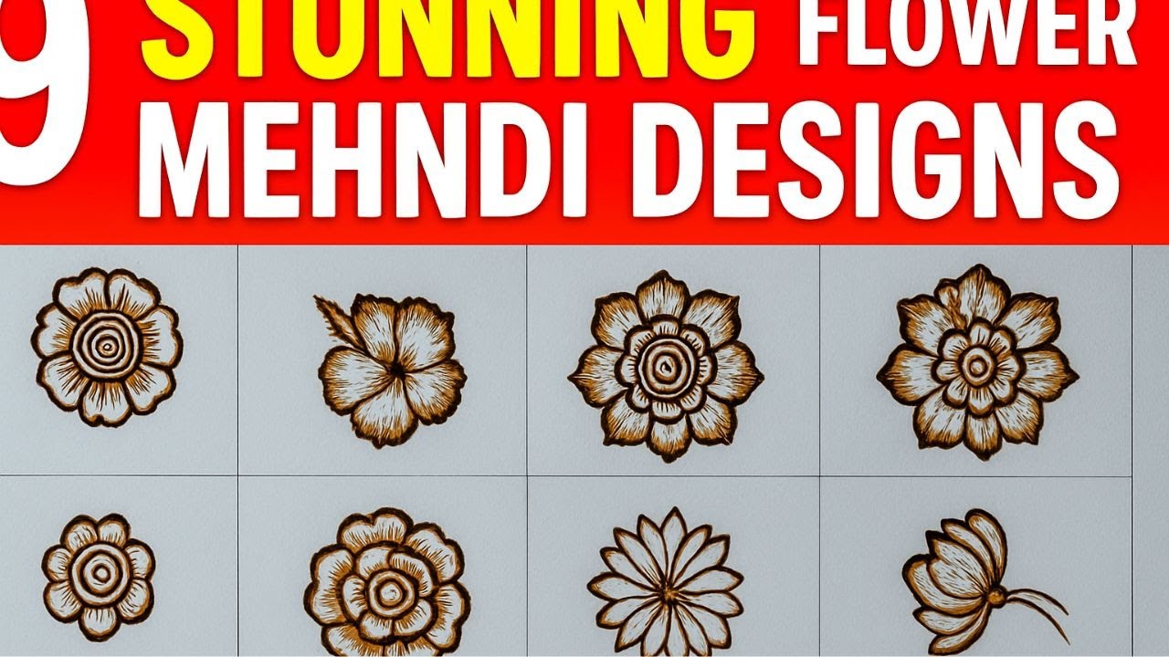 Top 9 Stunning Flower Mehndi Designs You Must Try | Easy & Beautiful Henna Art 🌸✨