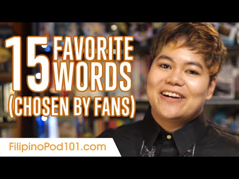 15 Favorite Filipino Words (Chosen by Fans)