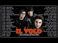 IL Volo top 20 Canzoni   il volo new album 2022   IL Volo Greatest Hits