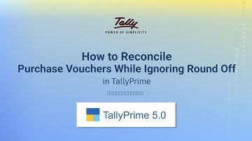 How to Reconcile Purchase Vouchers While Ignoring Round Off in TallyPrime (Hindi) | TallyHelp