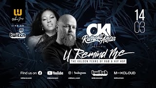 Download Lagu DJ OKI - U REMIND ME Solo #80 / Old School R\u0026B \u0026 HIP HOP / Free Mixtapes For TWITCH Subscribers! MP3