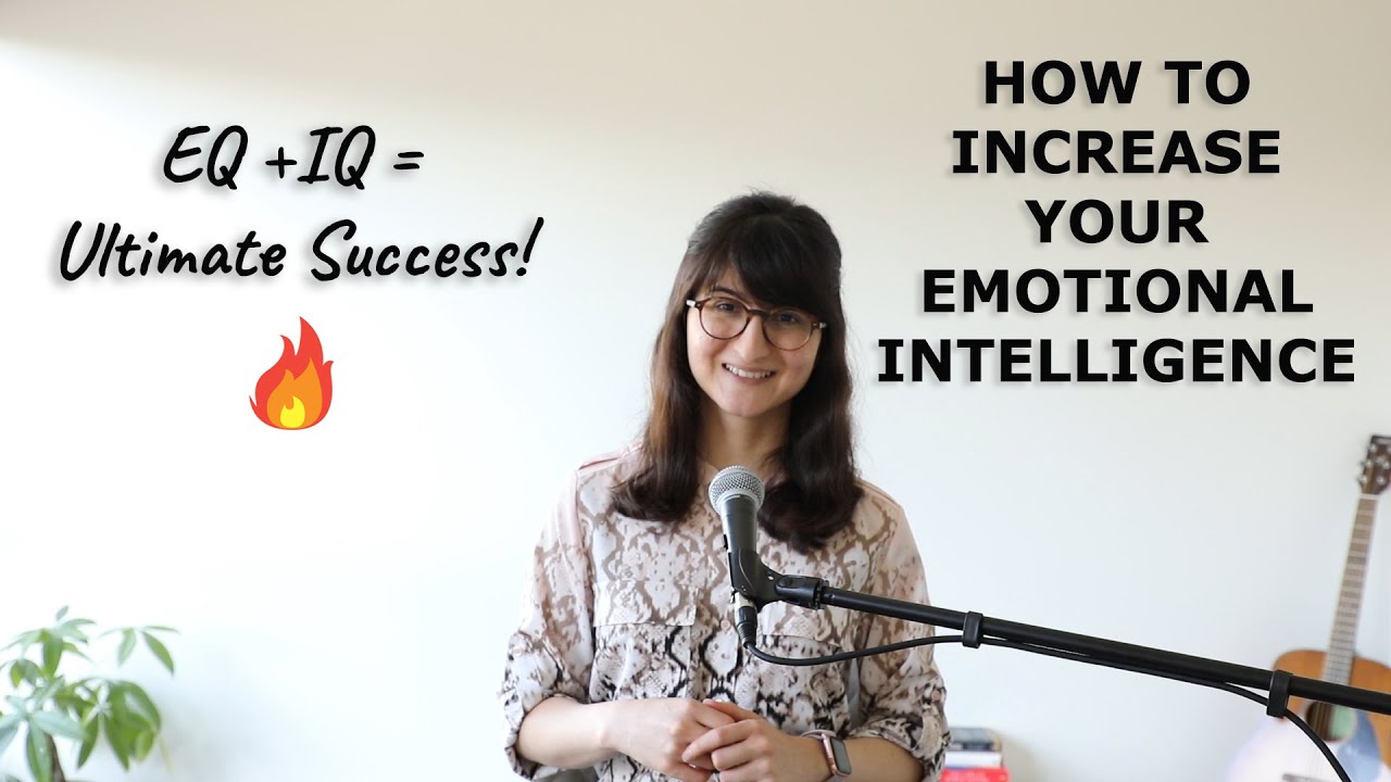 5 Steps to Increase your Emotional Intelligence - YouTube