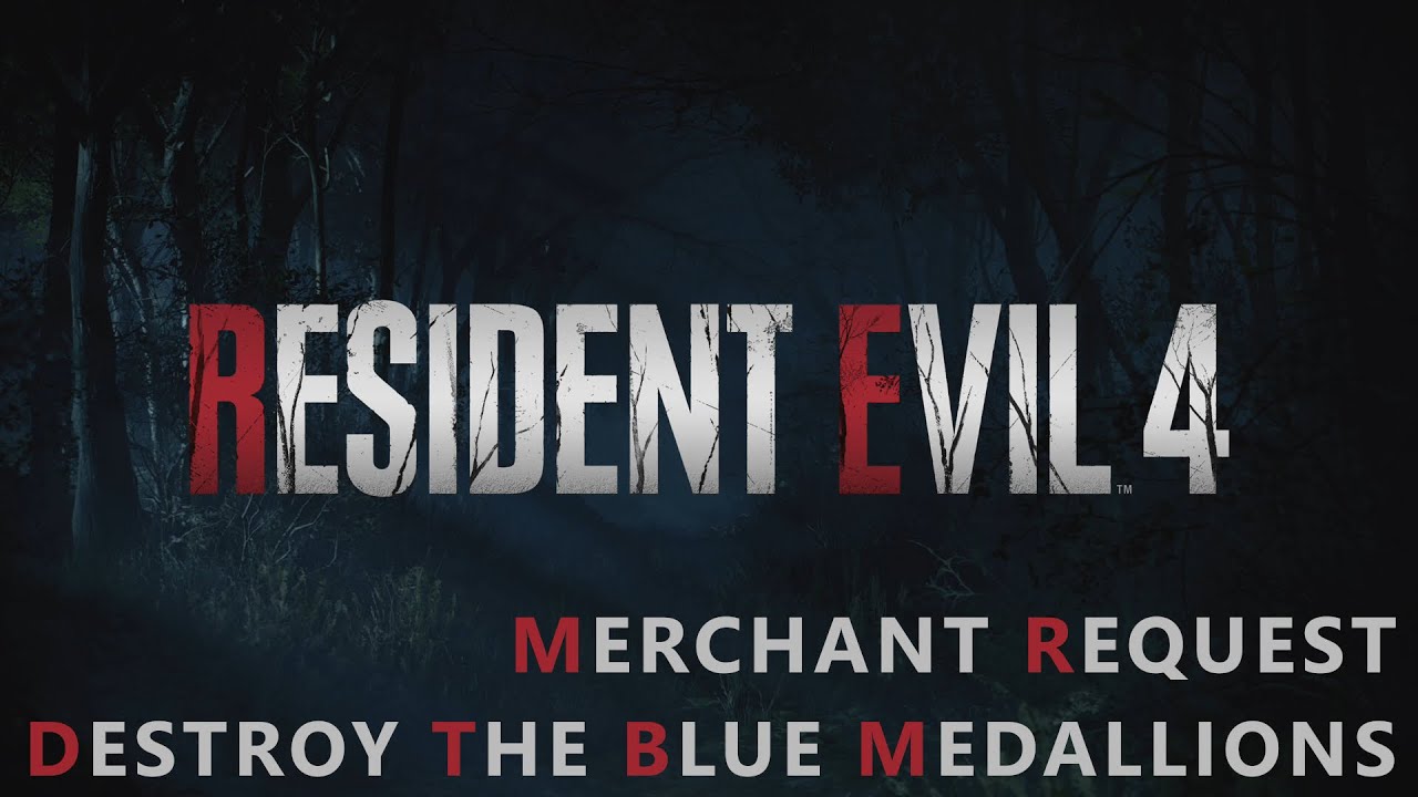 Resident Evil 4 Remake - Merchant Request: Destroy the Blue Medallions Guide