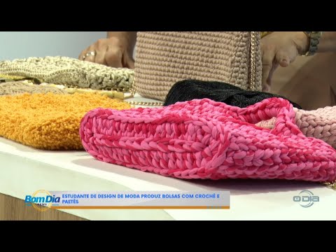 Empreendedora estudante de moda produz bolsas com Crochê e Paetê 15 08 2024