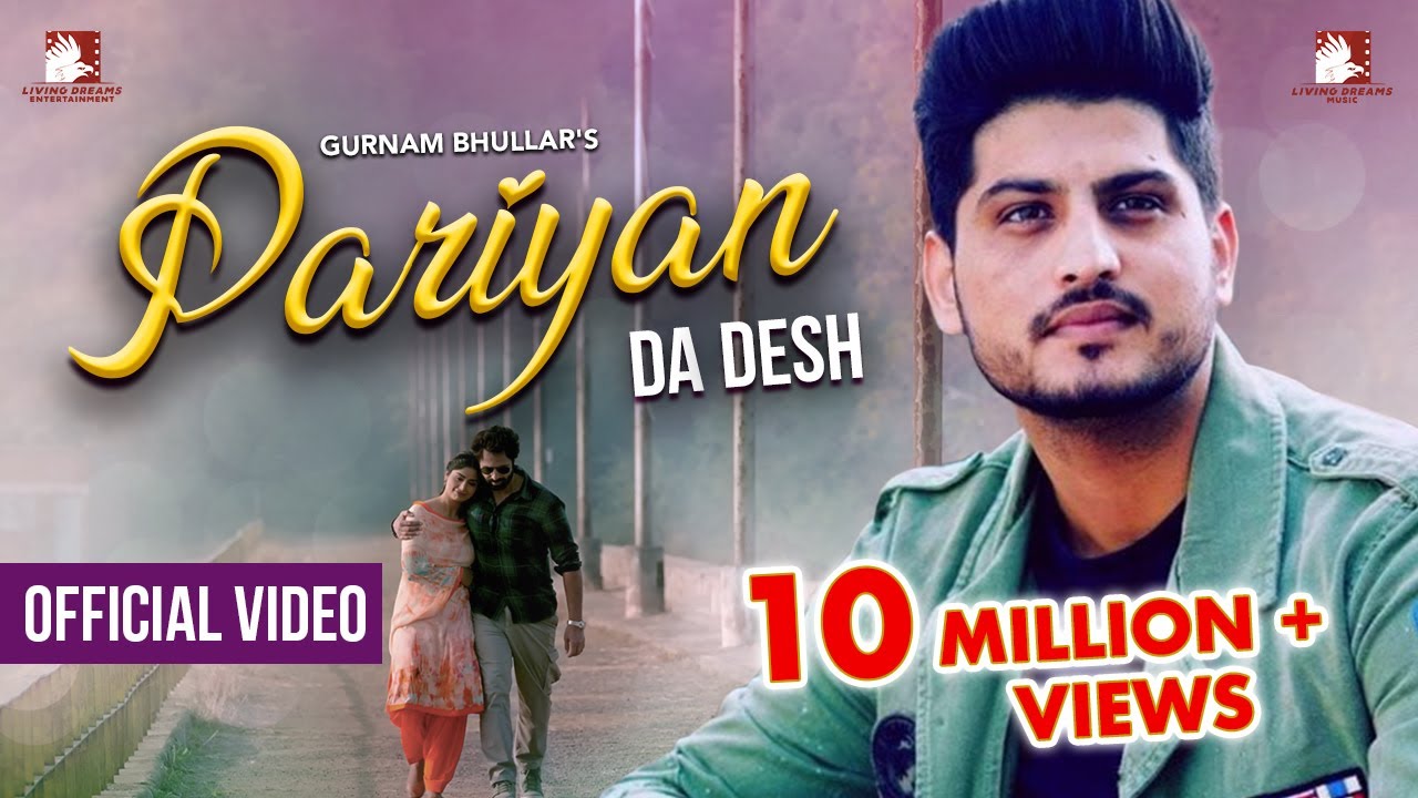 Pariyan Da Desh OFFICIAL VIDEO Gurnam Bhullar  RabbiKandola Simran D  Masand Punjabi Movie