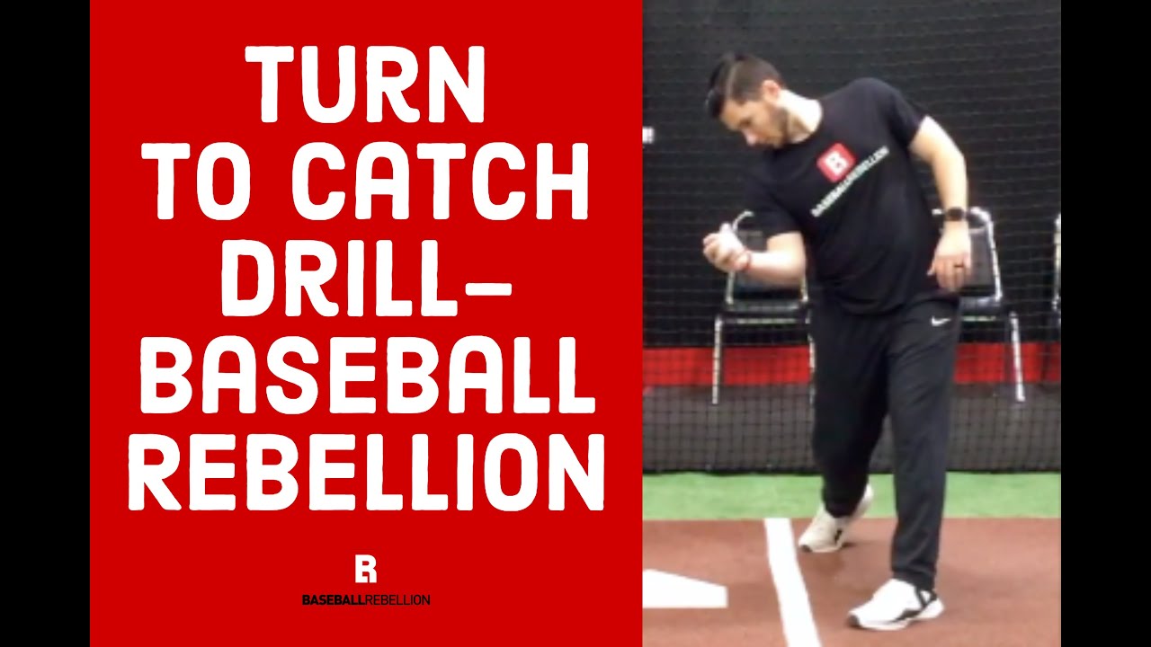 Turn to Catch Drill Baseball Rebellion YouTube