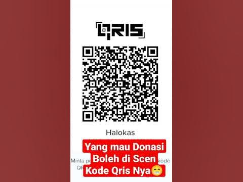 yang mau Donasi boleh di sken qris nya /Dana 081389861036 #donasi #qris