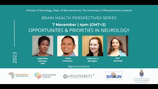 Brain Health Perspectives: Neurological Challenges & Opportunities