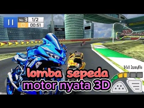 geme lomba sepeda motor nyata 3D - YouTube