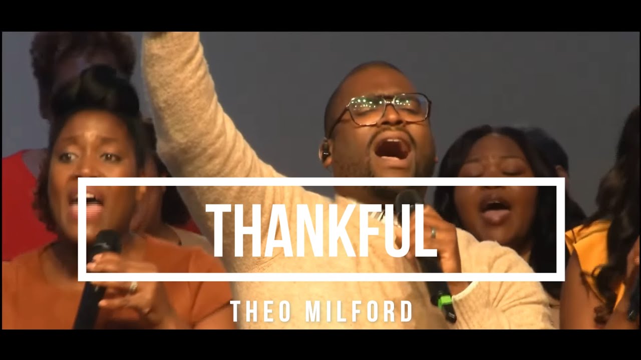 I am Thankful JJ Hairston-Theo Milford