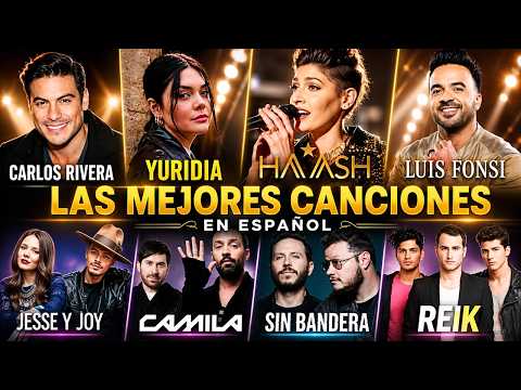 Late Night Pop Latino 🌃 Ha*Ash, Camila, Reik, Yuridia, Luis Fonsi | Música Que Te Hace Recordar Todo