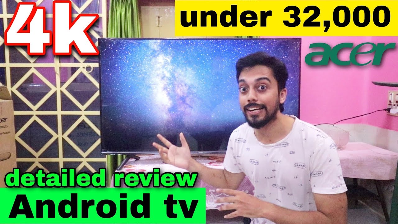 BEST 55 inch 4K Smart TV ACER I Series under 35000 I Detailed Review