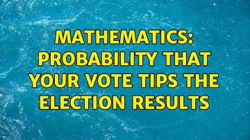 Mathematics: probability that your vote tips the election results (2 Solutions!!)
