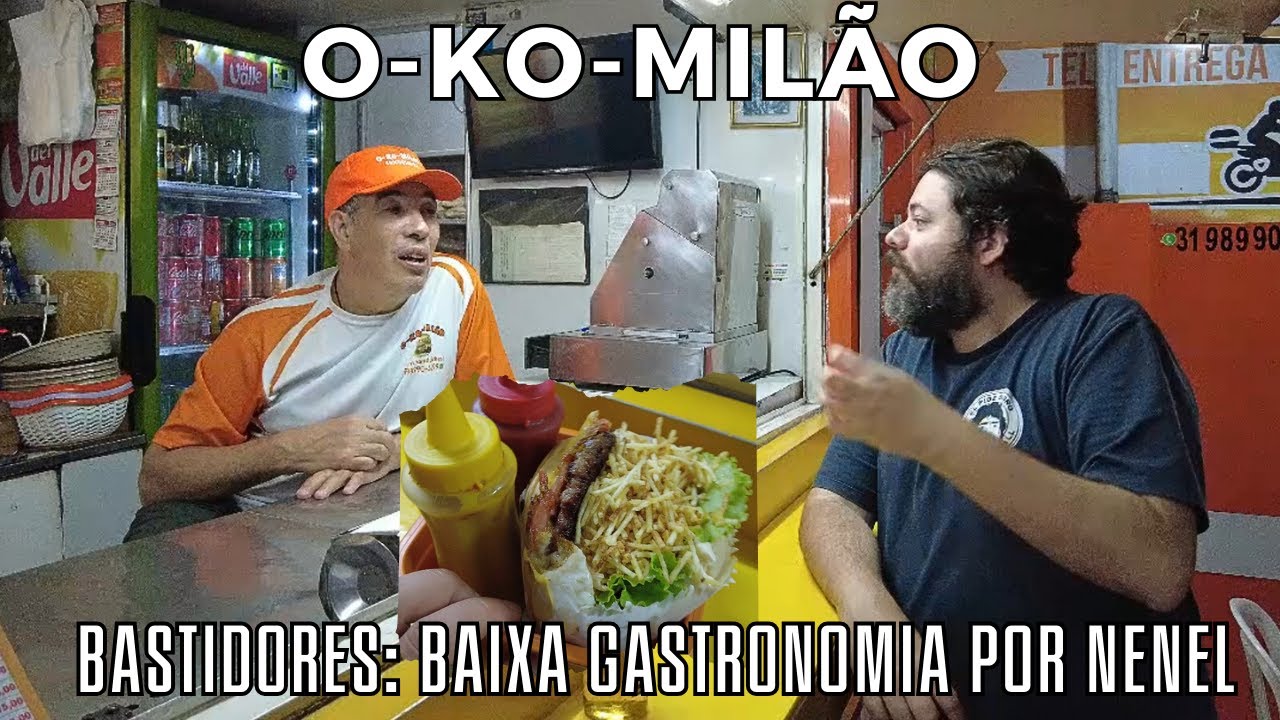 De Volta ao O-Ko-Milão com Baixa Gastronomia por Nenel - Bastidores - Podrão de Trailer - Sanduiche