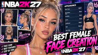 NBA 2K27 BEST FEMALE FACE CREATION 😍🔥 INSANE BADDIE FACE
