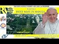 Pope in Philippines - Holy mass - 2015.01.18