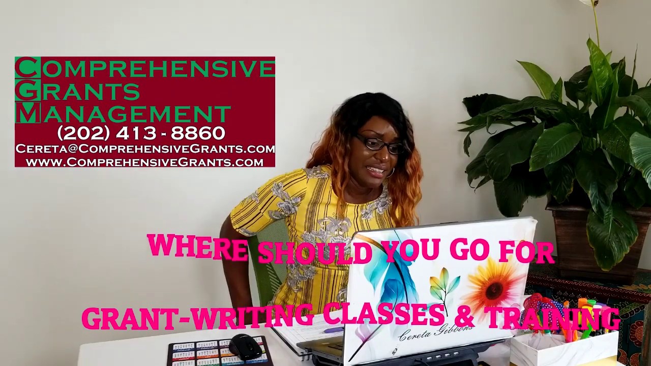 WHERE CAN YOU GO FOR GRANT-WRITING CLASSES & TRAINING?