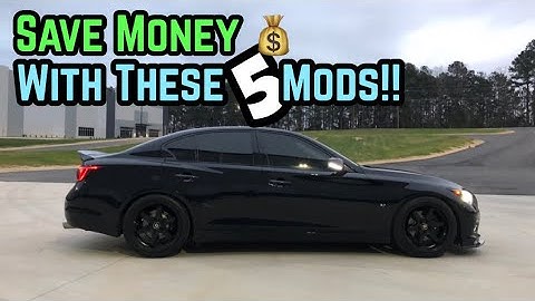 Q50 Mods that can SAVE you MONEY!  Q50 modding advice!