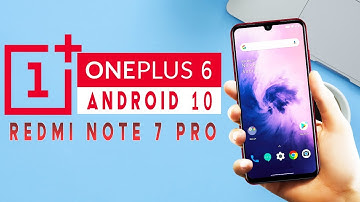 Android 10 OnePlus 6 OxygenOS for Redmi note 7 Pro | Install & Review