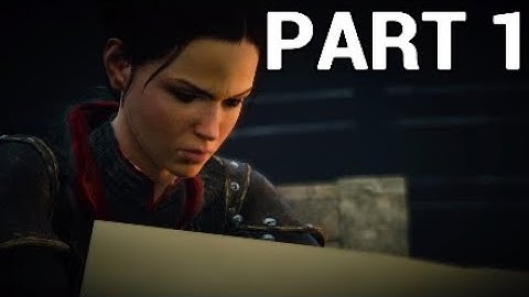 Assassin’s Creed Syndicate Part 1 - The Frye Twins