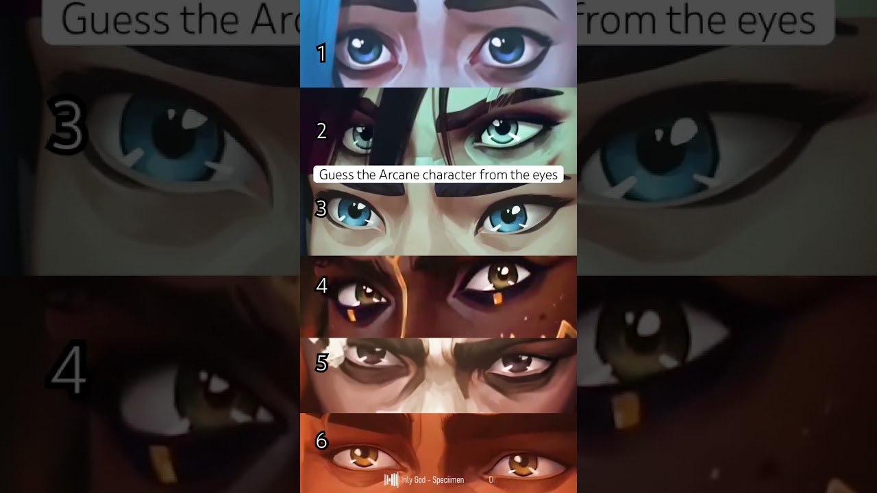 Guess the Arcane character from the eyes 👀💠 
