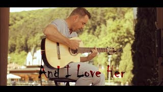 AND I LOVE HER - The Beatles - fingerstyle guitar cover by soYmartino chords