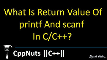 What Is Return Value Of printf And scanf In C/C++?