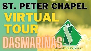 St Peter Chapel - Dasmariñas Virtual Tour
