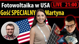 DLACZEGO WSZYSCY MAJĄ LEPIEJ - Fotowoltaika w USA - GOŚĆ SPECIALNY ⛔LIVE - 21:00⛔ POMPA CIEPŁA i PV