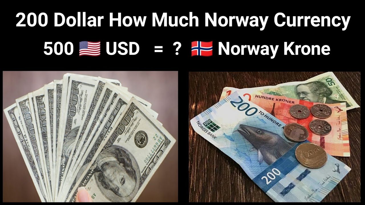 today-200-dollar-how-much-in-norway-currency-us-dollar-to-norwegian-krone-usd-to-nok-youtube