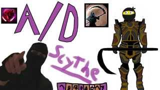 Guide To A/D Critical Scythe Assassin Build Guide To A/D Critical Scythe Assassin Build